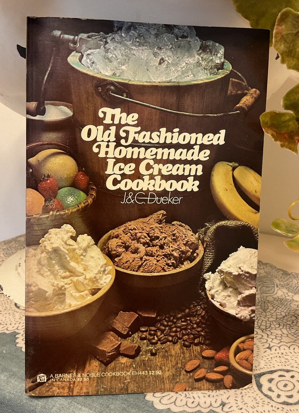 1974 The Old Fashioned Homemade Ice Cream Cookbook by J & C Dueker